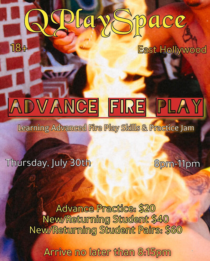 Advanced Fire Play